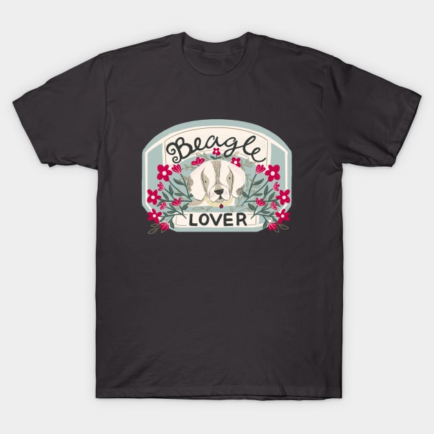 Beagle Lover T-Shirt by Bridgett3602